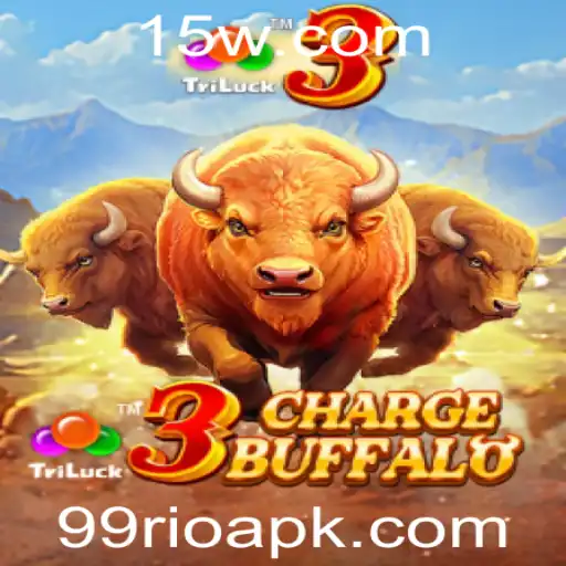 Descubra o Empolgante Jogo 3ChargeBuffalo com a Palavra-Chave 99RIO